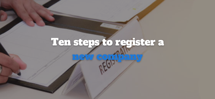 Ten steps to register a new company